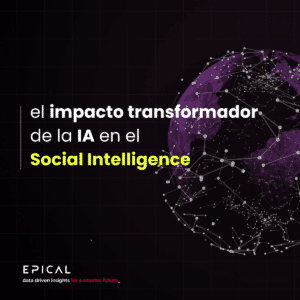 De los datos al contexto decisiones mas inteligentes 1 Epical I Unleash the Power of Digital